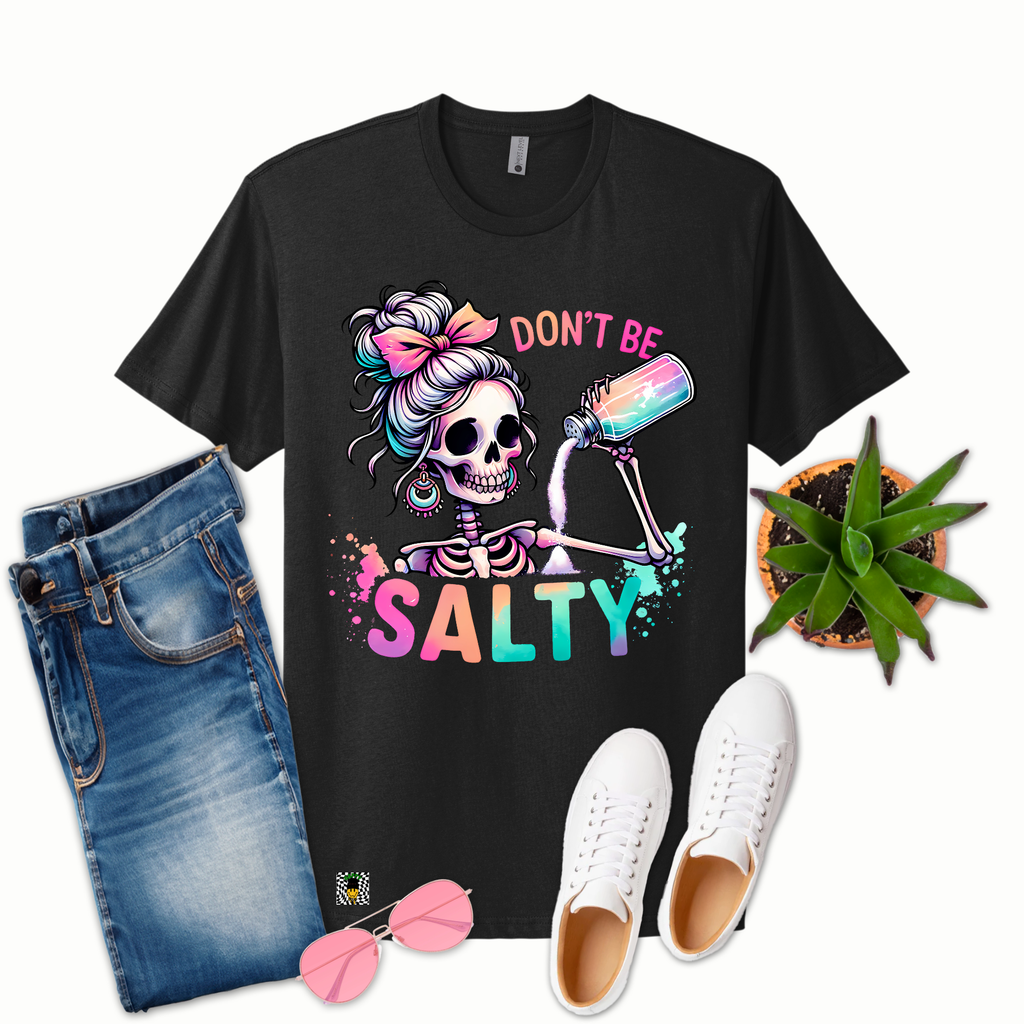 Don't Be Salty