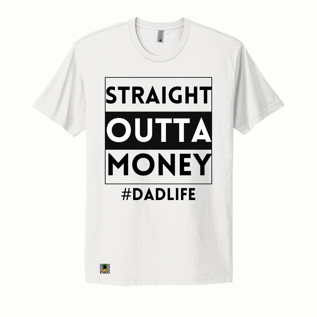 Straight Outta Money