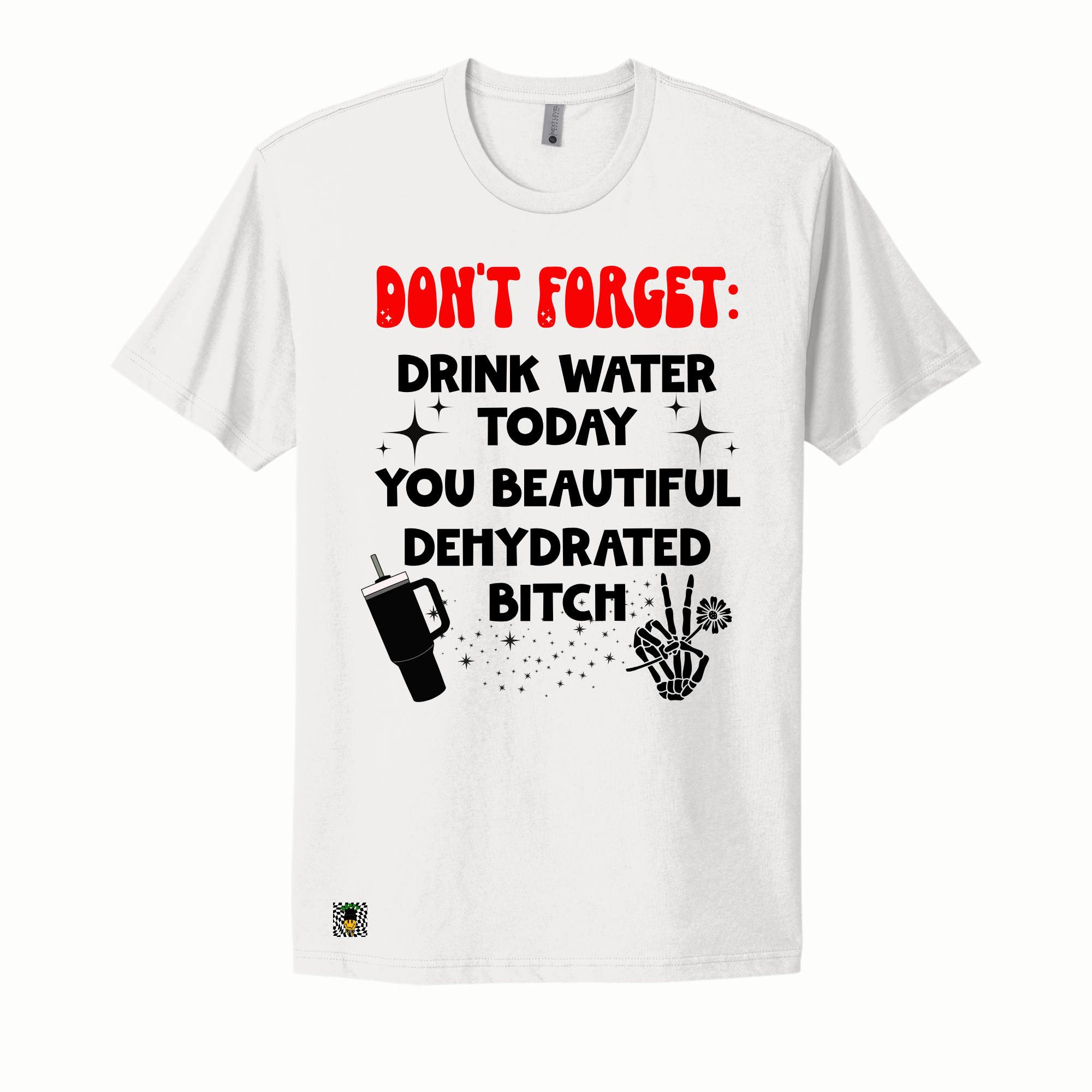 Drink Water Bestie