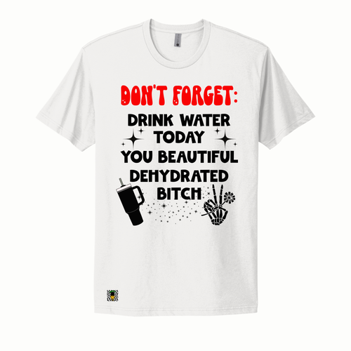 Drink Water Bestie